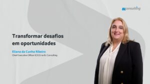 Transformar desafios em oportunidades
