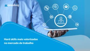 Hard skills mais valorizadas no mercado de trabalho