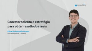 Conectar talento e estratégia para obter resultados reais